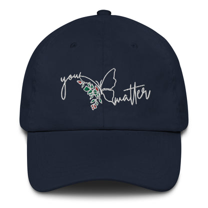 You Matter Baseball Cap White Text