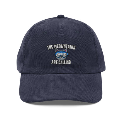 The Meowntains Are Calling Skiing Corduroy Cap