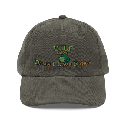 DILF Damn I Love Frogs Corduroy Cap